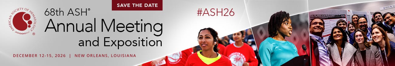 2026 ASH Annual Meeting and Exposition